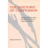 The Rhetoric of Confession: Shishosetsu in Early Twentieth-Century Japanese Fiction