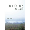 Nothing to Lose