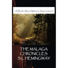 The Malaga Chronicles