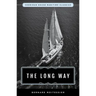 The Long Way: Sheridan House Maritime Classic