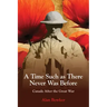 A Time Such as There Never Was Before: Canada After the Great War
