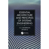 Essential Architecture and Principles of Systems Engineering