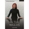 In the Weeds