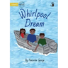 Whirlpool Dream - Our Yarning