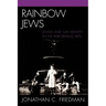 Rainbow Jews: Jewish and Gay Identity in the Performing Arts