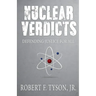 Nuclear Verdicts: Defending Justice For All