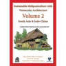 Volume 2 - Sustainable Meliponiculture with Vernacular Architecture - South Asia & Indo-China