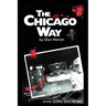The Chicago Way