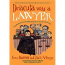 Dracula Was a Lawyer