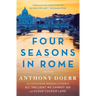 Four Seasons in Rome: On Twins, Insomnia, and the Biggest Funeral in the History of the World