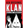 Klan: Killing America