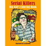 Serial Killers: Adult Coloring Book