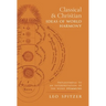 Classical and Christian Ideas of World Harmony: Prolegomena to an Interpretation of the Word Stimmung
