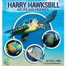 Harry Hawksbill Helps His Friends