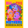 All the Mothers
