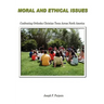 Moral and Ethical Issues: Confronting Orthodox Christian Teens Across North America