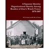 A Separate Identity: Organizational Identity Among Readers of Zion's Watch Tower: 1870-1887
