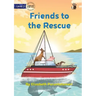 Friends to the Rescue - Our Yarning
