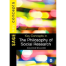 Key Concepts in the Philosophy of Social Research