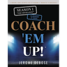 Coach 'em Up!: "Season_1 The Offseason, An Abundance of Turmoil"