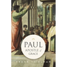 Paul, Apostle of Grace