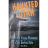 Haunted Utah