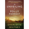 The Unveiling of Polly Forrest: A Mystery