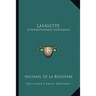 Lafayette: A Revolutionary Gentleman