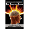 The Quantum Brain: Understand, Rewire and Optimize Your Brain