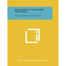 The American Veterinary Profession: Its Background And Development