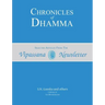 Chronicles of Dhamma: Selected Articles from the Vipassana Newsletter