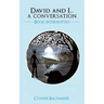 David and I...a conversation