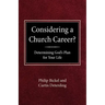 Considering A Church Career? Determining God's Plan For Your Life