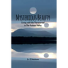 Mysterious Beauty: Living With The Paranormal In The Hudson Valley