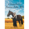 A Jersey Girl in Powers Lake, ND