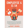 Employee 6 Is 54