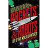 Rockets & Robots: Out of This World Adventures