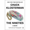 The Nineties: A Book