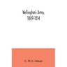 Wellington's army, 1809-1814