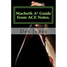 Macbeth. A* Guide from ACE Notes.
