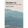 Section 36: A Wyoming Journey from Then and Now