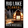 Big Lake Scandal
