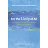 For the Unity of All: Contributions to the Theological Dialogue Between East and West