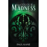 The Colour of Madness