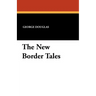 The New Border Tales