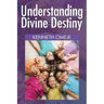 Understanding Divine Destiny