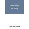 Science, religion and reality