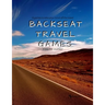 Backseat Travel Games: Long road trips need games to play for passing the time and relaxation