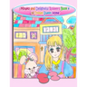Minako and Delightful Rolleen's Book 4 of Dream Sweet Home