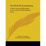 The Book Of Lambspring: A Noble Ancient Philosopher Concerning The Philosophical Stone